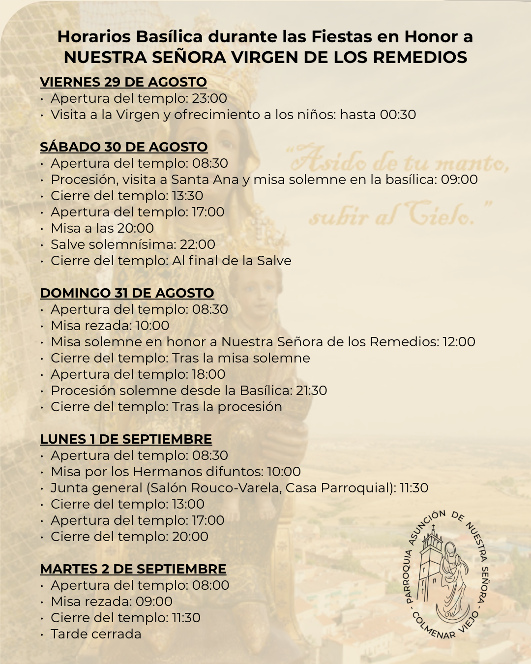 Horarios Basílica Asunción de Nuestra Señora durante las Fiestas en Honor a NUESTRA SEÑORA VIRGEN DE LOS REMEDIOS